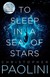 Książka ePub To Sleep in a Sea of Stars - Paolini Christopher