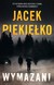 Książka ePub Wymazani - PiekieÅ‚ko Jacek