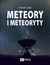 Książka ePub Meteory i Meteoryty - Marek Å»bik