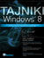 Książka ePub Tajniki Windows 8 - Paul Thurrott, Rafael Rivera