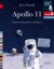 Książka ePub Apollo 11. O pierwszym lÄ…dowaniu na KsiÄ™Å¼ycu. Czytam sobie. Poziom 3 | - Nowak Ewa