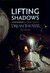 Książka ePub Lifting Shadows Rich Wilson - zakÅ‚adka do ksiÄ…Å¼ek gratis!! - Rich Wilson
