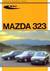 Książka ePub Mazda 323 modele 1989-1995 - praca zbiorowa