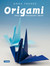 Książka ePub Origami TwÃ³j papierowy Å›wiat Anna Franek ! - Anna Franek