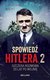 Książka ePub SpowiedÅº Hitlera 2 Szczera rozmowa po 20 latach - Macht Christopher