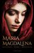 Książka ePub Maria Magdalena. KapÅ‚anka, dama, apostoÅ‚ka - Ewa Kassala