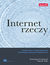 Książka ePub Internet rzeczy. Budowa sieci z wykorzystaniem technologii webowych i Raspberry Pi - Dominique Guinard, Vlad Trifa