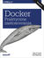 Książka ePub Docker. Praktyczne zastosowania. Wydanie II - Sean P. Kane, Karl Matthias