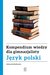 Książka ePub JÄ™zyk polski kompendium wiedzy dla gimnazjalisty - brak