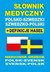 Książka ePub SÅ‚ownik medyczny polsko-szwedzki, szwedzko-polski + definicje haseÅ‚ PRACA ZBIOROWA ! - PRACA ZBIOROWA