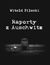 Książka ePub Raporty z Auschwitz - Witold Pilecki