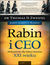 Książka ePub Rabin i CEO. WskazÃ³wki dla lidera biznesu XXI wieku - Thomas D. Zweifel, Aaron L. Raskin