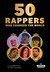 Książka ePub 50 Rappers Who Changed the World - McDuffie Candace