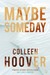 Książka ePub Maybe Someday Colleen Hoover ! - Colleen Hoover