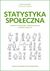 Książka ePub Statystyka spoÅ‚eczna. Procesy spoÅ‚eczne, ÅºrÃ³dÅ‚a danych i metody analizy - Opracowanie Zbiorowe