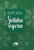 Książka ePub ZÅ‚ote myÅ›li. Sztuka Å¼ycia PRACA ZBIOROWA ! - PRACA ZBIOROWA