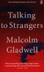 Książka ePub Talking to Strangers | - Gladwell Malcolm