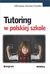 Książka ePub Tutoring w polskiej szkole | - Sarnat-Ciastko Adrianna