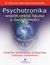 Książka ePub Psychotronika - wspÃ³Å‚czesna nauka o Å›wiadomoÅ›ci - dr Danuta Adamska-Rutkowska