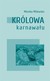 Książka ePub KrÃ³lowa karnawaÅ‚u Monika Milewska ! - Monika Milewska