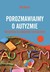 Książka ePub Porozmawiajmy o autyzmie - Bill Nason