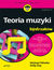 Książka ePub Teoria muzyki dla bystrzakÃ³w. Wydanie IV - Michael Pilhofer, MM, Holly Day