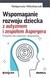 Książka ePub Wspomaganie rozwoju dziecka z autyzmem i zespoÅ‚em Aspergera MaÅ‚gorzata MikoÅ‚ajczyk ! - MaÅ‚gorzata MikoÅ‚ajczyk