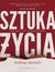 Książka ePub Sztuka Å¼ycia. Natural Life Management - Andrzej Jeznach