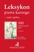 Książka ePub Leksykon prawa karnego - czÄ™Å›Ä‡ ogÃ³lna. 100 podstawowych pojÄ™Ä‡. Wydanie 2 - PaweÅ‚ Daniluk, Piotr Gensikowski, Hanna KuczyÅ„ska