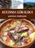 Książka ePub Kuchnia gÃ³ralska. Potrawy tradycyjne w.2014 - Barbara Jakimowicz-Klein