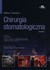 Książka ePub Chirurgia stomatologiczna - Chiapasco M.