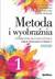 Książka ePub Metoda i wyobraÅºnia. Lekcje twÃ³rczoÅ›ci kl.1 cz.1 - praca zbiorowa