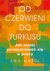 Książka ePub Od czerwieni do turkusu. Jak lepiej porozumiewaÄ‡ siÄ™ w pracy - Ewa MaÅ¼ul