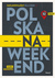 Książka ePub Polska na weekend. Przewodnik + mapa drogowa - Opracowaniw zbiorowe