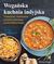 Książka ePub WegaÅ„ska kuchnia indyjska | ZAKÅADKA GRATIS DO KAÅ»DEGO ZAMÃ“WIENIA - Hingle Richa