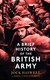Książka ePub A Brief History of the British Army - John Lewis-Stempel, Haswell Jock