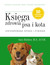 Książka ePub KsiÄ™ga zdrowia psa i kota. - Gary Richter