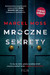 Książka ePub Mroczne sekrety | ZAKÅADKA GRATIS DO KAÅ»DEGO ZAMÃ“WIENIA - Marcel Moss