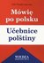 Książka ePub MÃ³wiÄ™ Po Polsku [KSIÄ„Å»KA] - brak