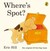 Książka ePub Where's Spot? - brak