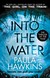 Książka ePub Into the Water - Hawkins Paula