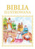 Książka ePub Biblia ilustrowana PRACA ZBIOROWA ! - PRACA ZBIOROWA