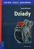Książka ePub Dziady - Adam Mickiewicz [KSIÄ„Å»KA] - Adam Mickiewicz