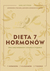 Książka ePub Dieta 7 hormonÃ³w - Gottfried Sara
