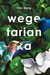 Książka ePub Wegetarianka | ZAKÅADKA GRATIS DO KAÅ»DEGO ZAMÃ“WIENIA - Kang Han