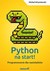 Książka ePub Python na start! MichaÅ‚ Wiszniewski ! - MichaÅ‚ Wiszniewski