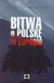 Książka ePub Bitwa o PolskÄ™ w Europie Jan Maria Jackowski ! - Jan Maria Jackowski