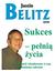 Książka ePub Sukces - peÅ‚niÄ… Å¼ycia - Justin Belitz