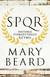 Książka ePub SPQR. Historia staroÅ¼ytnego Rzymu - Mary Beard