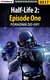 Książka ePub Half-Life 2: Episode One - poradnik do gry - Krystian Smoszna